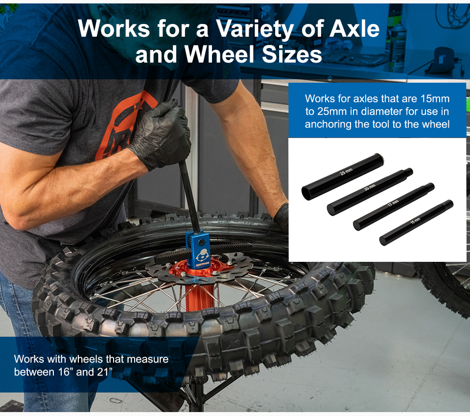 Works for a Variety of Axle and Wheel Sizes, someone using the tool in the shop, works for axles that are 15 MM to 25 MM in diameter for use in anchoring the tool to the wheel, all of the axles, 25 MM, 20 MM, 17 MM, and 15 MM, works with wheels that measure between 16-inches and 21-inches, link